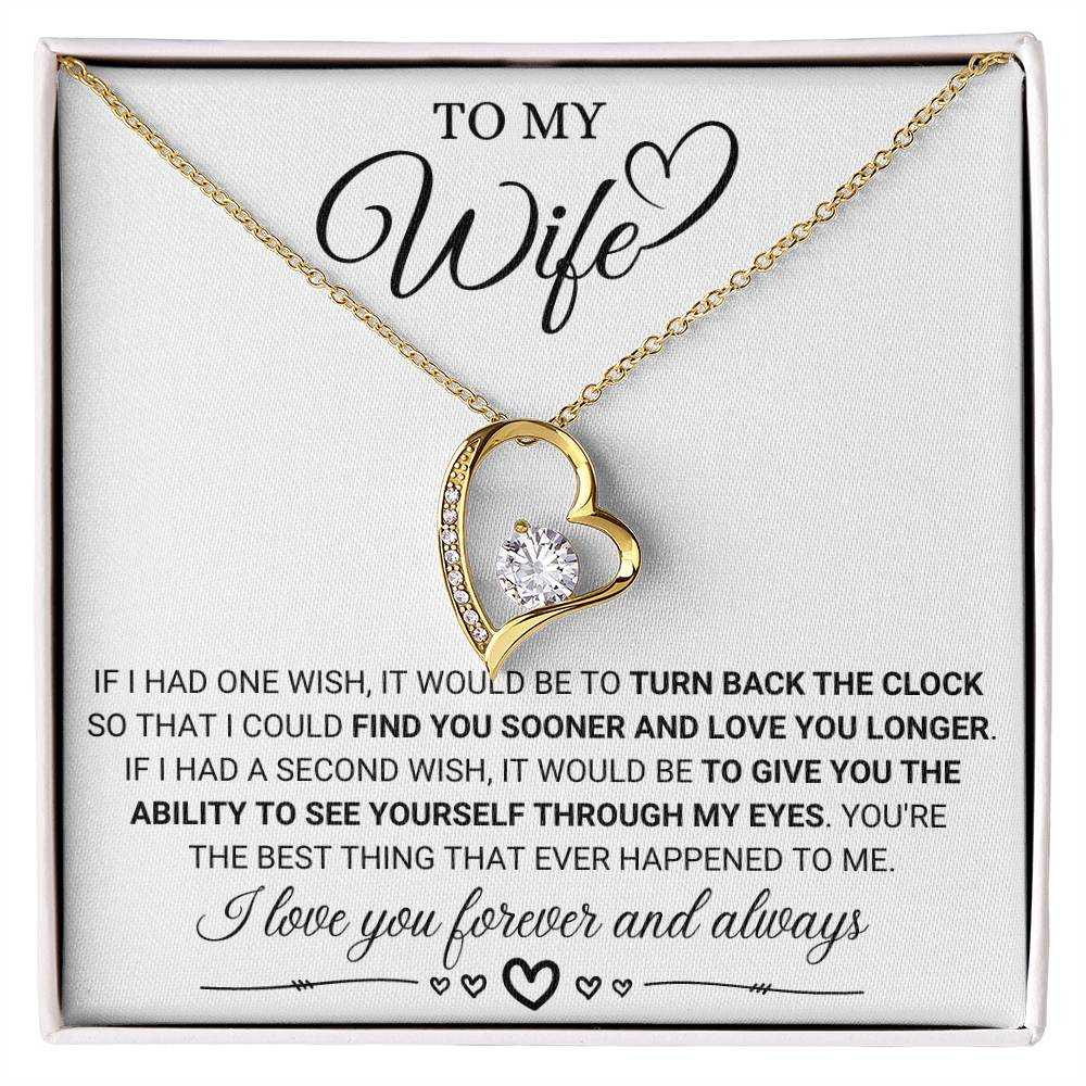 To my Wife Forever love